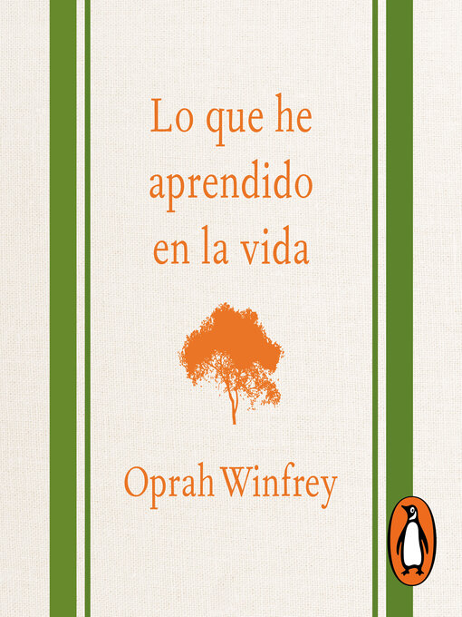 Title details for Lo que he aprendido en la vida by Oprah Winfrey - Available